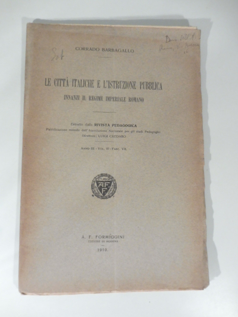 Le città italiche e l'istruzione pubblica innanzi il regime imperiale romano
